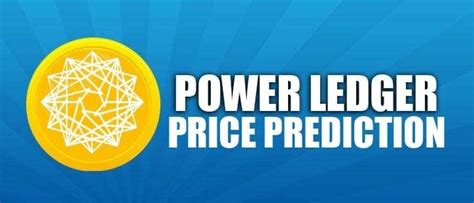 Power Ledger Price Prediction 2030