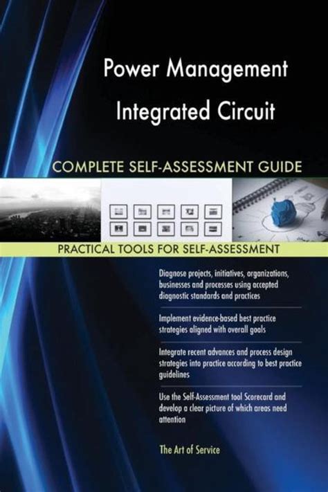 Power Management Integrated Circuit Complete Self Assessment Guide
