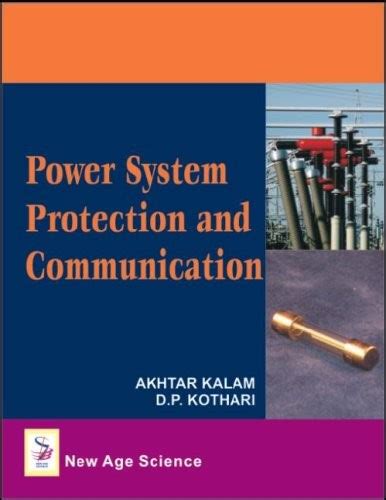 Power System Protection and Communication