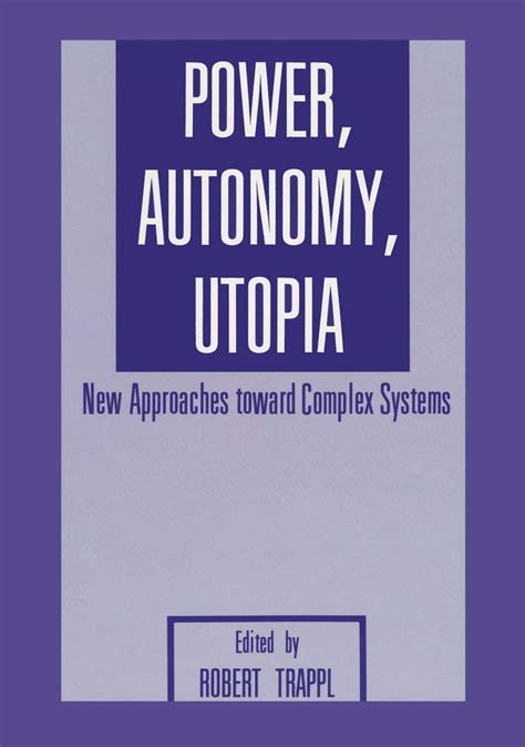 Power autonomy utopia new approaches toward complex systems. - Engineering mechanics statics 5th edition solution manual bedford.