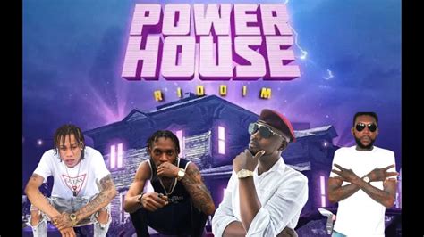 Power house riddim.  Intence &ndash; Leave If Uh Waah 9.  Beenie Man & ZJ Liqu...
