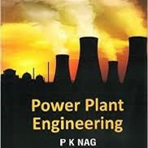Power plant engineering by p k nag solution manual. - Dizionario di massime: pensieri e sentenze di sommi scrittori antichi et ....