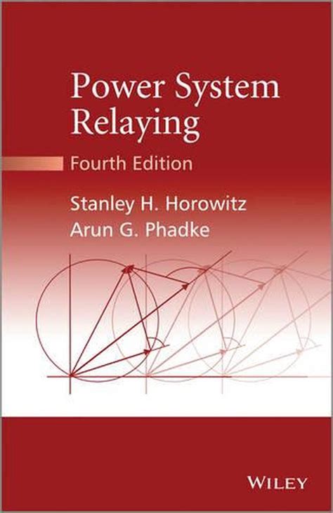 Power system relaying horowitz solution manual. - Parker rich and single series book 2.