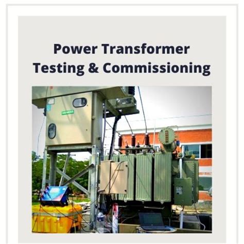 Power transformer testing and commissioning pdf.  PSS (Testing and Commissioning ...