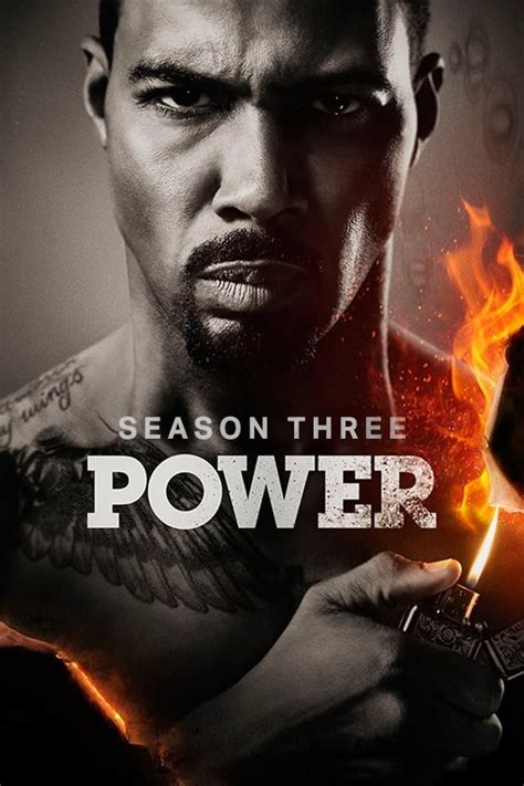 Power tv series season 3. Sep 6, 2019. • Aug 26, 2019. 01/09/23. In Theaters At Home TV Shows. It appears James "Ghost" St. Patrick has it all -- a drop-dead gorgeous wife, a stunning Manhattan penthouse, and the power ... 