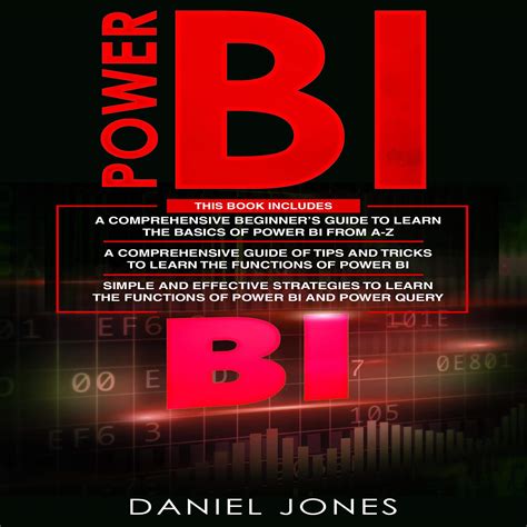 Full Download Power Bi 3 In 1 Beginners Guide Tips And Tricks Simple And Effective Strategies To Learn Power Bi And Power Query By Daniel Jones