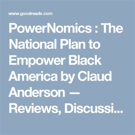 Read Online Powernomics  The National Plan To Empower Black America By Claud Anderson