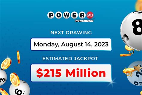 The official Powerball® website. Get the winning numbers, watch the draw show, and find out just how big the jackpot has grown. ... Mon, Aug 14, 2023. 32. 34. 37. 39. 47. 3. Power Play 2x. Estimated Jackpot: $220 Million. Cash Value: $108.2 Million. Winners