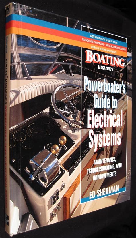 Powerboater s guide to electrical systems second edition. - Manual de discernimiento teresiano by oswaldo escobar aguilar.