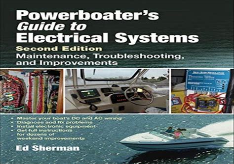 Powerboaters guide to electrical systems second edition 2nd edition. - Pratt and whitney j58 engine manuals.