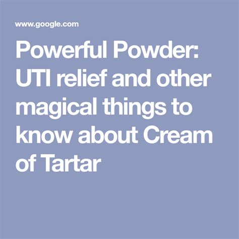 Powerful Powder: UTI relief and other magical things to know …