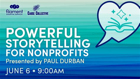 Powerful Storytelling for Nonprofits Filament Essential Services