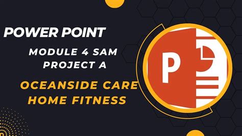 Powerpoint module 4 sam project a. #Powerpoint #Shelly #Modules#Module 5: sam project 1a #Module 5 sam project 1a #New perspectives excel 2019 module 1 sam project 1a #Shelly cashman excel 201... 