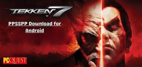 Ppsspp Games For Android Tekken 7