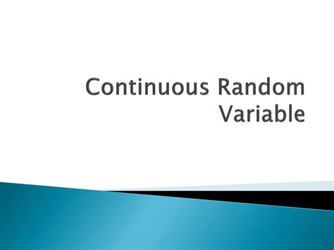Ppt Continuous Random Variables Powerpoint Presentation Free Download Id
