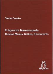 Prägnante namenspiele thomas manns, kafkas, dürrenmatts. - Manuale di sopravvivenza del debitore italian edition.