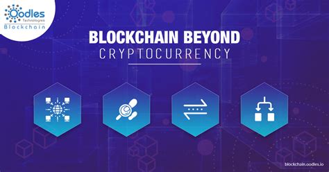 Practical Applications of Blockchain: Beyond Cryptocurrency