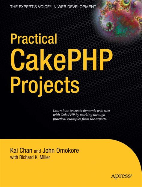 Practical Cakephp Projects Practical Projects