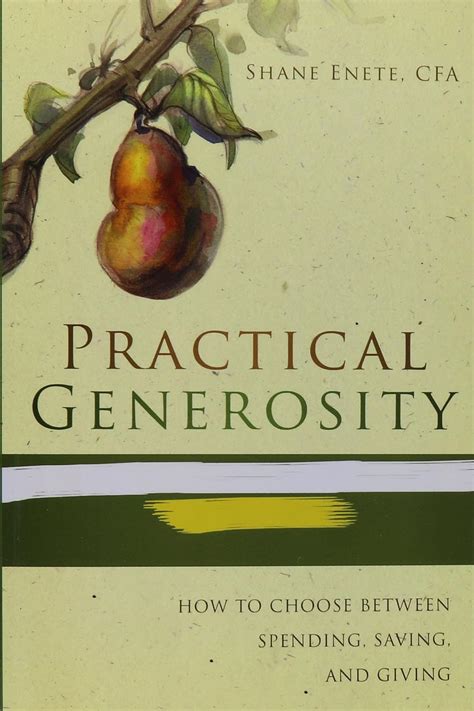 Practical Generosity