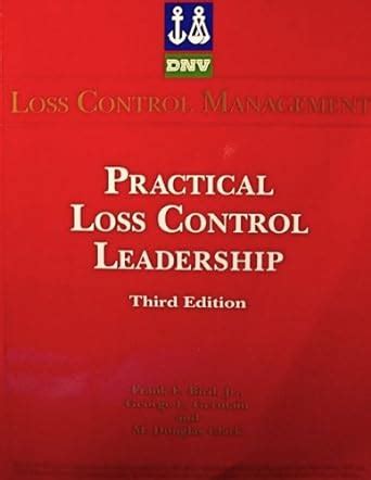 Practical Loss Control Leadership 3rd Edition