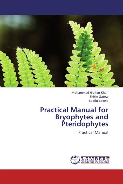 Practical Manual for Bryophytes and Pteridophytes Paperback