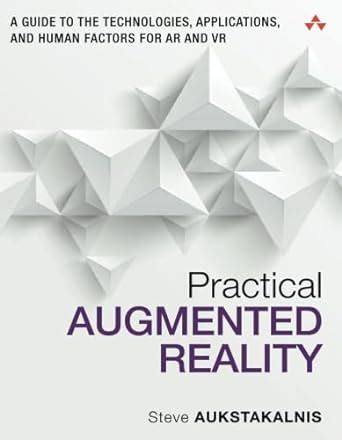 Practical augmented reality a guide to the technologies applications and human factors for ar and vr usability. - New holland service manual boomer tc40.