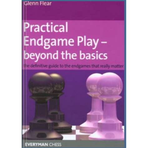 Practical endgame play beyond the basics the definitive guide to. - Bayliner 2015 2855 ciera owners manual.