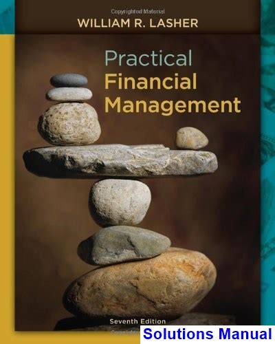 Practical financial management 7th edition solutions manual. - Crime classification manual by john douglas.