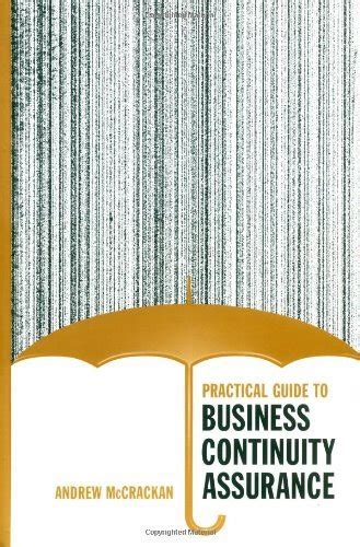 Practical guide to business continuity assurance artech house technology management. - Gce a level chemistry complete guide concise yellowreef by thomas bond.