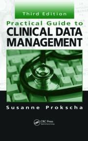 Practical guide to clinical data management third edition practical guide to clinical data management third edition. - Effektivere gestaltung ihrer besprechung checkliste und leitfaden.
