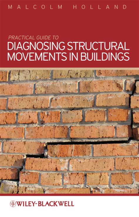 Practical guide to diagnosing structural movement in buildings practical guide to diagnosing structural movement in buildings. - College microbiology exam 1 study guide.