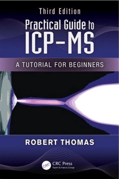 Practical guide to icp ms by robert thomas. - Afrri s medical management of radiological casualties handbook.