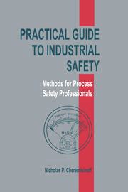 Practical guide to industrial safety methods for process safety professionals. - Evidence based practice in nursing healthcare a guide to best.
