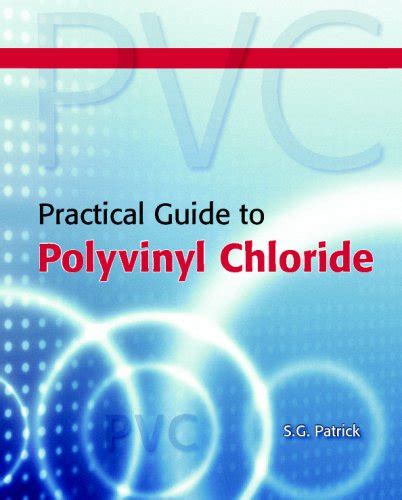 Practical guide to polyvinyl chloride by stuart patrick. - Voorlopers en dwarsliggers (cahier over de geschiedenis van de christelijk-sociale beweging).