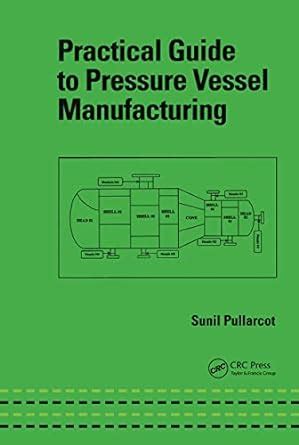 Practical guide to pressure vessel manufacturing mechanical engineering. - 2002 johnson 25 hp owner manual.