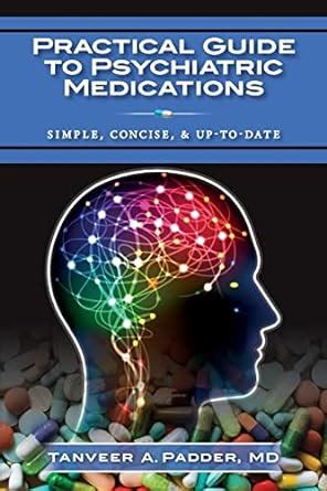 Practical guide to psychiatric medications simple concise and up to date. - Gang leader for a day summary.