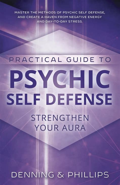 Practical guide to psychic self defense strengthen your aura. - Lengua española en la literatura portuguesa.