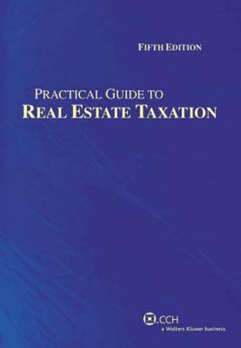 Practical guide to real estate taxation fifth edition practical guides. - Touchstones volume b touchstones students guides touchstones discussion project.