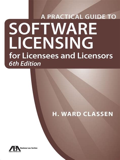 Practical guide to software licensing for licensees and licensors practical guide to software licensing for. - Pdf gratuito di accesso non autorizzato.