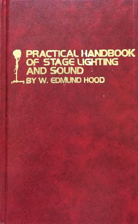 Practical handbook of stage lighting and sound. - Licht verl oschte nicht: ein zeugnis aus der nacht des faschismus.