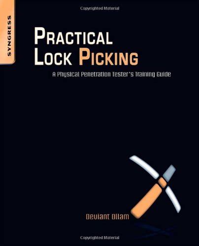 Practical lock picking a physical penetration testers training guide. - La loire vue du fleuve guide de randonna e nautique.