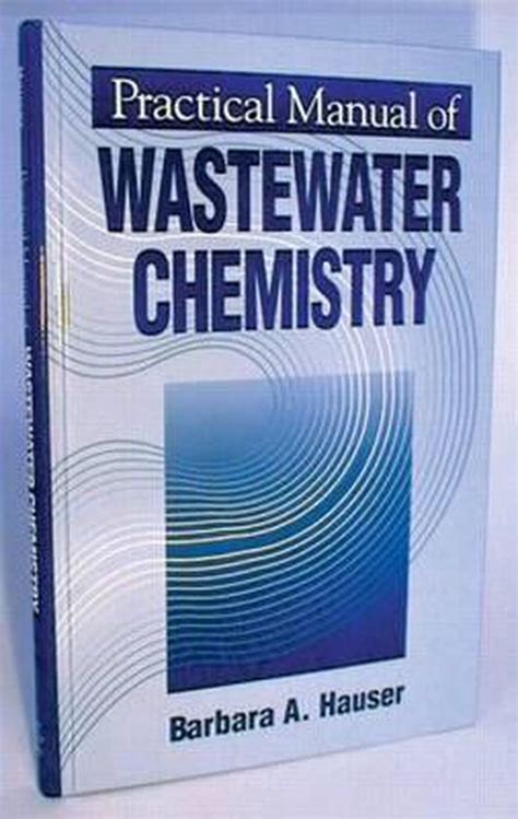 Practical manual of wastewater chemistry by barbara hauser. - 1965 1967 ford tractor owners manual reprint 2000 2110 3000 4000 4110 5000.