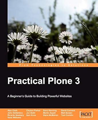 Practical plone 3 a beginner apos s guide to building powerful websites. - Part manual for arctic cat panther 5000.