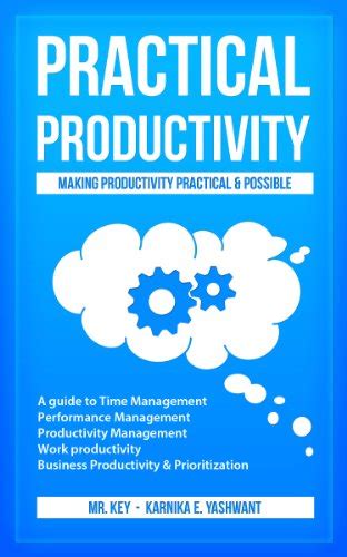 Practical productivity making productivity practical and possible a guide to time management performance management. - Guided reading template fountas and pinnell.