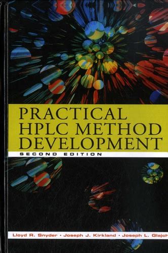 Download Practical Hplc Method Development By Lloyd R Snyder