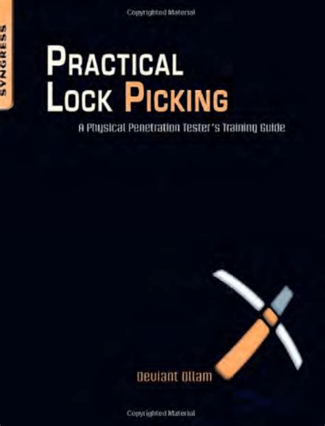 Download Practical Lock Picking A Physical Penetration Testers Training Guide By Deviant Ollam