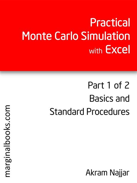 Full Download Practical Monte Carlo Simulation With Excel  Part 1 Of 2 Basics And Standard Procedures By Akram Najjar
