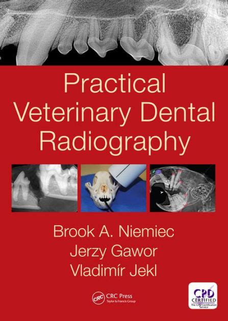 Read Practical Veterinary Dental Radiography By Brook A Niemiec