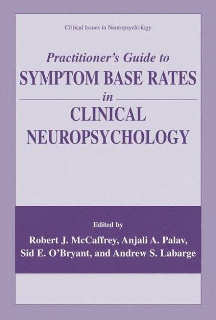 Practitioner guide to symptom base rates in clinical neuropsychology 1st edition. - Physics second semester study guide final exam.