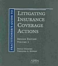 Practitioners guide to litigating insurance coverage actions. - Manual del votante perplejo by marcos novaro.